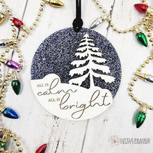 Load image into Gallery viewer, All is Calm, All is Bright | 3D Glitter Ornament