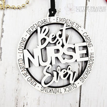 Load image into Gallery viewer, Best Nurse Ever | Wooden Ornament