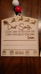 Dear Santa Wood Ornaments