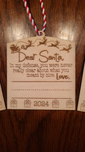 Load image into Gallery viewer, Dear Santa Wood Ornaments
