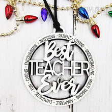 Load image into Gallery viewer, Best Teacher Ever | Wooden Ornament
