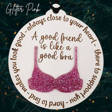 Load image into Gallery viewer, A Good Friend | Christmas Ornament
