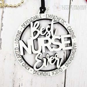 Best Nurse Ever | Wooden Ornament