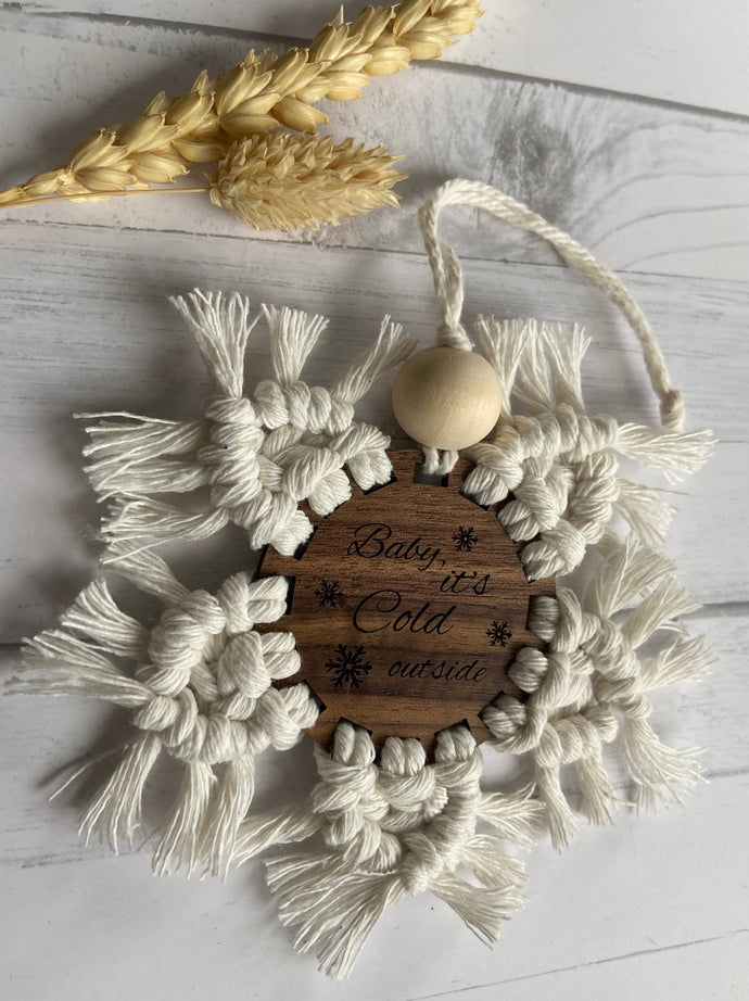 Macrame Christmas snowflake ornament baby it’s cold outside