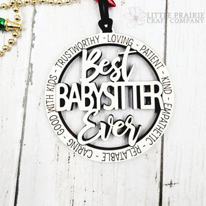 Best Baby Sitter Ever | Wooden Ornament