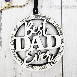 Best Dad Ever | Wooden Ornament