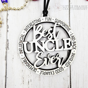 Best Uncle Ever | Wooden Ornament